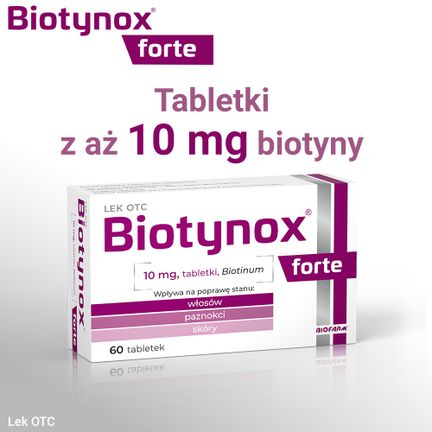 Biotynox Forte 10 mg, 60 tabletek - PRODUKT LECZNICZY NIEREFUNDOWANY OTC