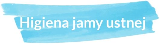 Higiena jamy ustnej