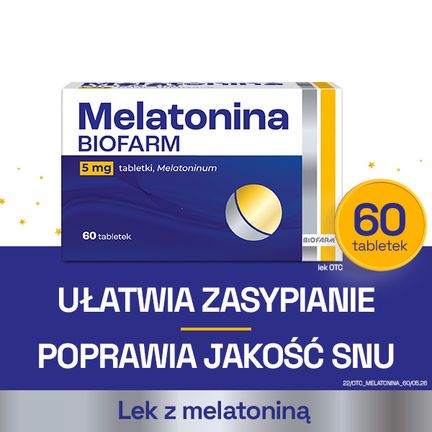 Melatonina Biofarm 5 mg, 60 tabletek - PRODUKT LECZNICZY NIEREFUNDOWANY OTC