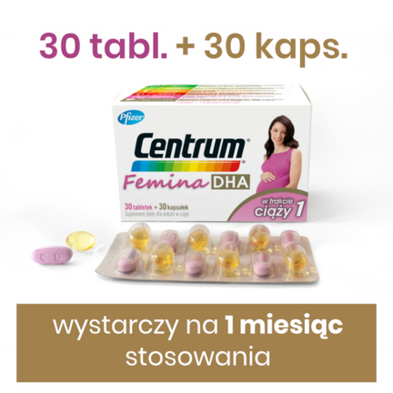 Centrum Femina DHA w trakcie ciąży 1, 30 kapsułek + 30 tabletek - SUPLEMENT DIETY
